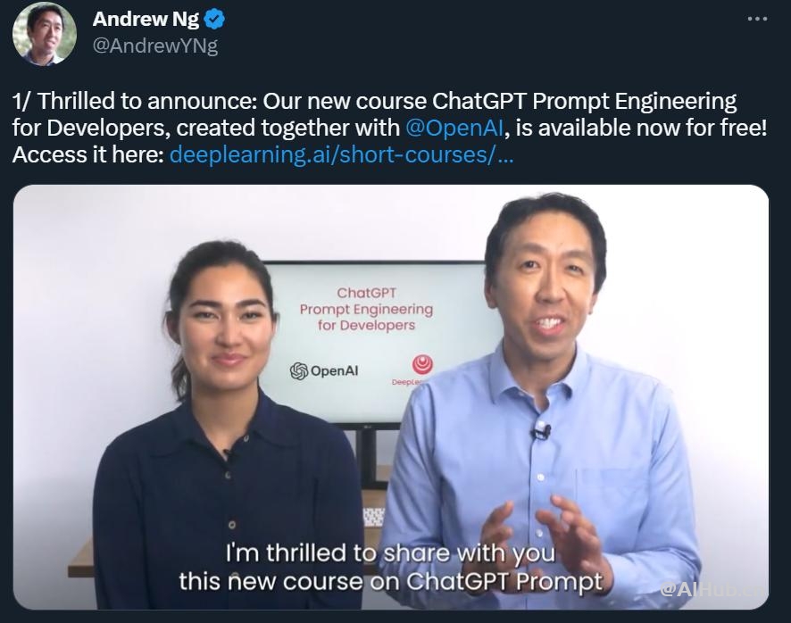 吴恩达联手OpenAI上线免费课程:一个半小时学会ChatGPT Prompt工程
